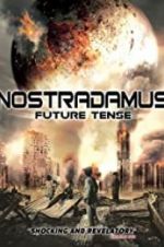 Watch Nostradamus Future Tense 2KMovies