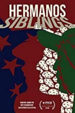 Watch Hermanos/Siblings 2KMovies