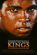 Watch When We Were Kings 2KMovies