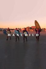 Watch Manchild 2KMovies