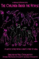 Watch The Children Under the House 2KMovies