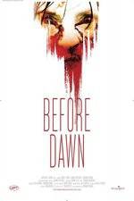 Watch Before Dawn 2KMovies
