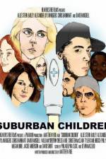 Watch Suburban Children 2KMovies