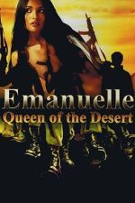 Watch Emanuelle: Queen of the Desert 2KMovies