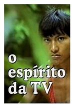 Watch O Esp�rito da TV 2KMovies