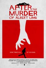 Watch After the Murder of Albert Lima 2KMovies