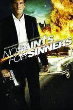 Watch No Saints for Sinners 2KMovies