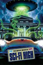 Watch Sci-Fi High The Movie Musical 2KMovies