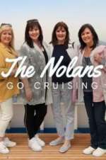 Watch The Nolans Go Cruising 2KMovies