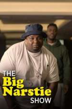 Watch The Big Narstie Show 2KMovies