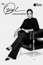Watch The Oprah Conversation 2KMovies