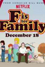 Watch F Is for Family 2KMovies