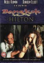 Watch Bangkok Hilton 2KMovies