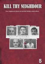 Watch Kill Thy Neighbour 2KMovies