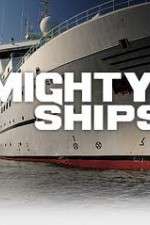 Watch Mighty Ships 2KMovies
