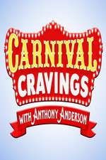 Watch Carnival Cravings with Anthony Anderson ( ) 2KMovies