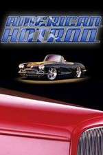 Watch American Hot Rod 2KMovies