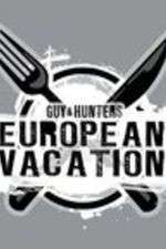 Watch Guy & Hunter's European Vacation 2KMovies