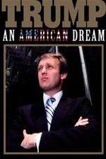Watch Trump: An American Dream 2KMovies