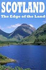 Watch Scotland The Edge of the Land 2KMovies