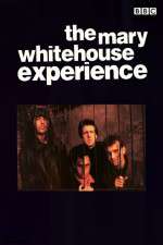 Watch The Mary Whitehouse Experience 2KMovies