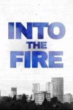 Watch Into the Fire 2KMovies