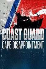 Watch Coast Guard Cape Disappointment: Pacific Northwest 2KMovies