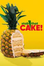Watch Stab That Cake 2KMovies