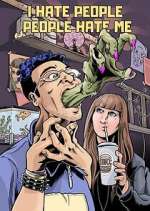 Watch I Hate People, People Hate Me 2KMovies