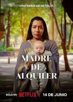 Watch Madre de Alquiler 2KMovies