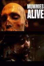 Watch Mummies Alive 2KMovies