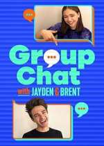 Watch Group Chat with Jayden and Brent 2KMovies