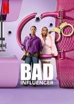 Watch Bad Influencer 2KMovies