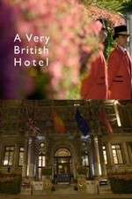 Watch A Very British Hotel 2KMovies