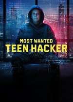 Watch Most Wanted: Teen Hacker 2KMovies