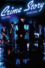 Watch Crime Story 2KMovies