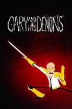 Watch Gary and his Demons 2KMovies
