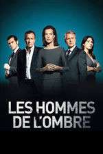 Watch Les Hommes de l'ombre 2KMovies