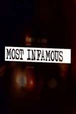 Watch Most Infamous 2KMovies