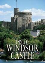 Watch Inside Windsor Castle 2KMovies