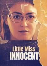 Watch Little Miss Innocent: Passion. Poison. Prison. 2KMovies