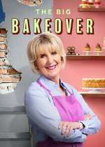 Watch The Big Bakeover 2KMovies