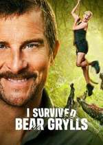 Watch I Survived Bear Grylls 2KMovies