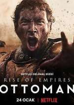 Watch Rise of Empires: Ottoman 2KMovies