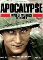 Watch Apocalypse, La Guerre des mondes : 1945-1991 2KMovies
