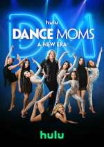 Watch Dance Moms: A New Era 2KMovies