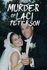 Watch The Murder of Laci Peterson 2KMovies