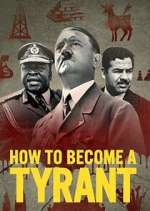 Watch How to Become a Tyrant 2KMovies
