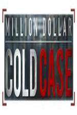 Watch Million Dollar Cold Case 2KMovies