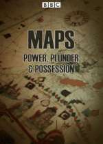 Watch Maps: Power, Plunder and Possession 2KMovies